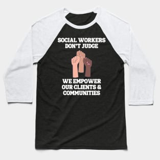 Social Worker Gifts For Women Baseball T-Shirt